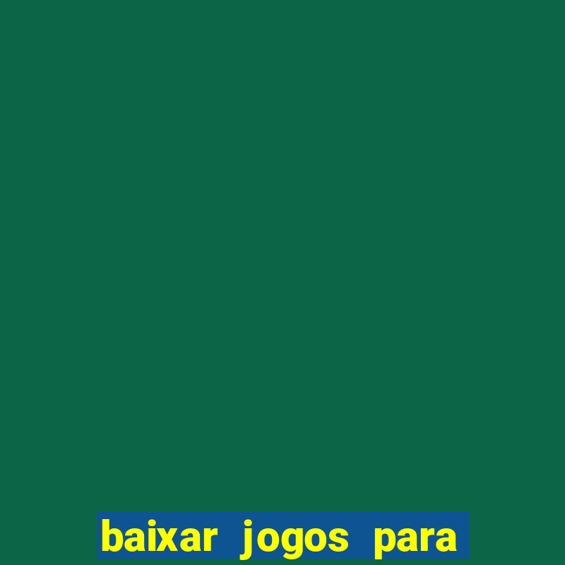 baixar jogos para ganhar dinheiro no pix